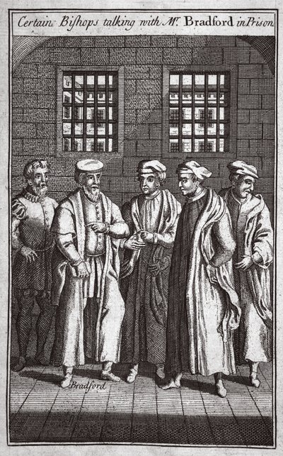 Tietyt piispat keskustelemassa herra Bradfordin kanssa vankilassa, kuva Foxes Martyrsista n. 1703 tekijältä English School