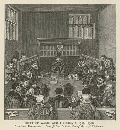 Court of Wards and Liveries, noin 1588-1589 tekijältä English School