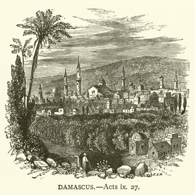 Damaskos, Apostolien teot, ix, 27 (kaiverrus) tekijältä English School