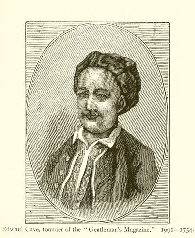 Edward Cave, Gentlemans-lehden perustaja tekijältä English School