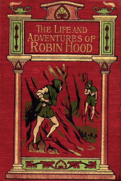 The Life and Adventures of Robin Hoodin etukansi tekijältä English School