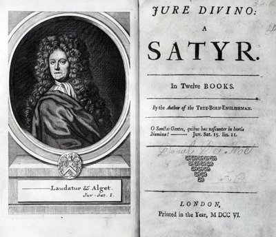 Etukappale ja nimilehti Daniel Defoen Jure Divino: Satyr -julkaisulle, julkaistu 1706 tekijältä English School