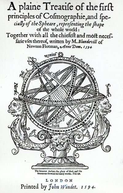 Etukappale Thomas Blundevillen yksinkertaisesta tutkielmasta kosmografian ensimmäisistä periaatteista, julkaistu vuonna 1594 tekijältä English School