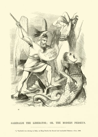 Garibaldi vapauttaja; tai Modern Perseus tekijältä English School