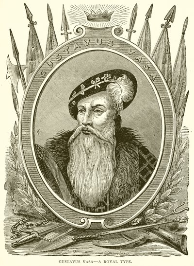 Gustavus Vaasa - Kuninkaallinen tyyppi tekijältä English School