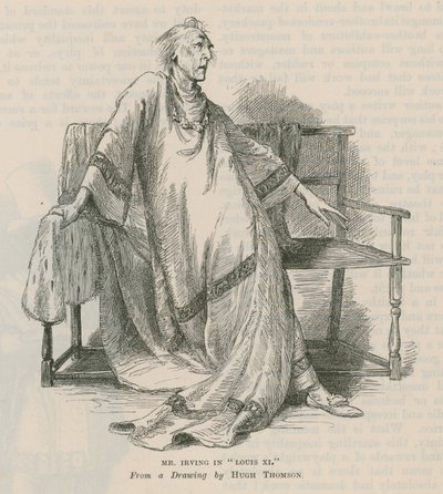 Henry Irving, näyttelijä, Ludvig XI tekijältä English School