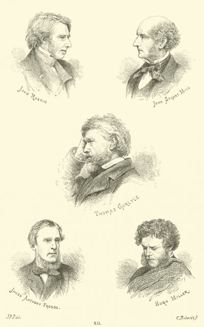 John Ruskin, John Stuart Mill, Thomas Carlyle, James Anthony Froude, Hugh Miller tekijältä English School