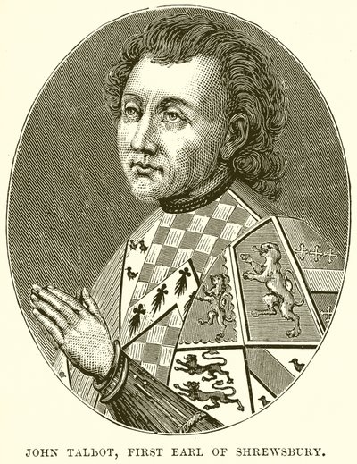 John Talbot, Shrewsburyn ensimmäinen jaarli tekijältä English School
