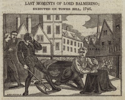 Lord Balmerinon viimeiset hetket; teloitettiin Tower Hillillä tekijältä English School