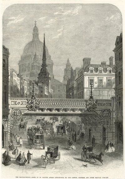 Ludgate Hill, rautatiesilta, jonka Lontoon, Chathamin ja Doverin rautatieyhtiö rakentaa tekijältä English School