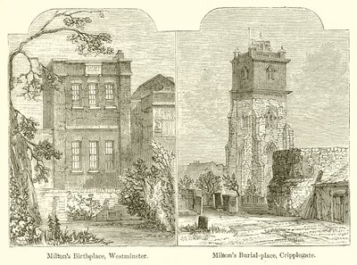 Miltonin syntymäpaikka, Westminster. Miltons Burial-Place, Cripplegate tekijältä English School