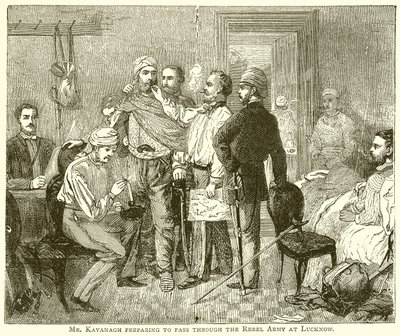 Mr. Kavanagh valmistautuu kulkemaan kapinallisarmeijan läpi Lucknow