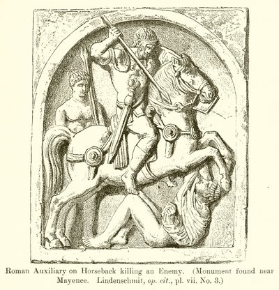 Roomalainen apuväki hevosella tappamassa vihollisen. (Muistomerkki löydetty Mayencen läheltä. Lindenschmit, op. cit., vii. nro 3) tekijältä English School