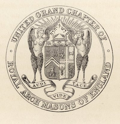 Englannin kuninkaallisen kaaren vapaamuurarien yhdistyneen suurkapitulin sinetti, 1817, The History of Freemasonry, osa II, julkaisija Thomas C. Jack, Lontoo, 1883 tekijältä English School