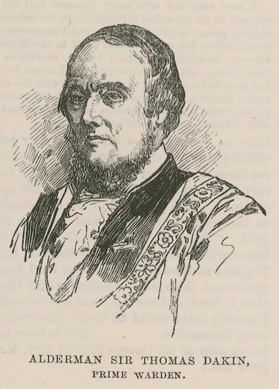 Kaupungin kiltat: The Fishmongers Company: Alderman Sir Thomas Dakin, päävartija tekijältä English School
