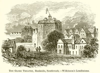 The Globe Theatre, Bankside, Southwark. - Wilkinsons Londiniana tekijältä English School