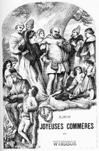 Windsorin iloiset vaimot - Les Joyeuses Commeres de Windsor - Kuvitus kirjassa "" Completes de William Shakespeare"" 1866 - Tämän painoksen kuvitukset ja yleinen muoto on lainattu Cassellin kuvitetusta Shakespearesta, joka julkaistiin Lontoossa tekijältä English School