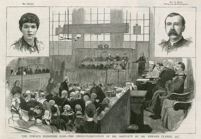 Pimlicon myrkytystapaus, herra Bartlettin ristikuulustelu herra Edward Clarke QC tekijältä English School