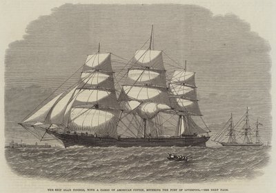 The Ship Glad Tidings, amerikkalaisen puuvillalastin kanssa saapumassa Liverpoolin satamaan (kaiverrus) tekijältä English School