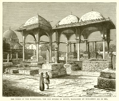 Mamelukien haudat, Egyptin vanhat hallitsijat, jotka Mohammed Ali murhasi vuonna 1811 tekijältä English School