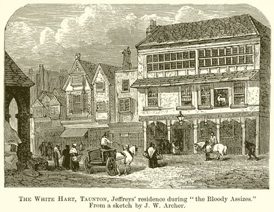 White Hart, Taunton, Jeffreys Residence Bloody Assizesin aikana tekijältä English School