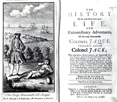 Daniel Defoen nimilehti ja etukappale todella kunnianarvoisan eversti Jaquen merkittävimmän elämän ja poikkeuksellisten seikkailujen historiaan, 1738 tekijältä English School