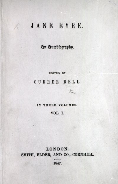 Nimisivu Charlotte Bronten Jane Eyren ensimmäiseen painokseen, 1847 (painettu) tekijältä English School