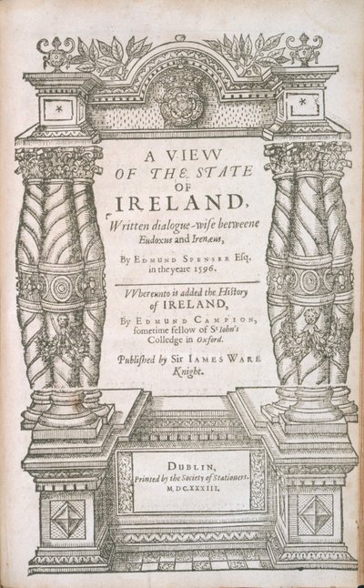 Otsikkosivu artikkeliin A View of the State of Ireland ja The Historie of Ireland, 1633 tekijältä English School