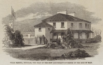Villa Marina, Douglas, Mansaaren uuden luutnantti-kuvernöörin kotipaikka (kaiverrus) tekijältä English School