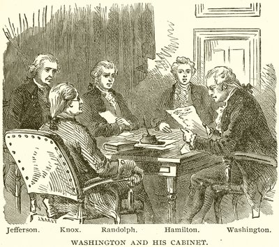 Washington ja hänen kabinettinsa. Jefferson. Knox. Randolph. Hamilton. Washington tekijältä English School