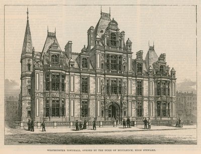 Westminsterin kaupungintalo, jonka avasi Buccleuchin herttua, korkea luottamusmies tekijältä English School