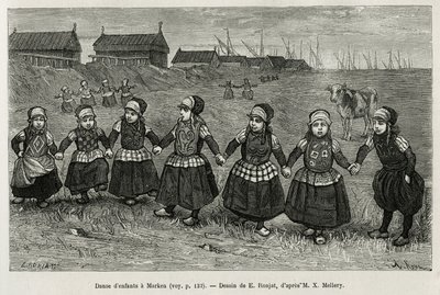 Lasten tansseja Markenissa (Alankomaat), kaiverrus E.Ronjatin piirustuksen mukaan havainnollistamaan Neerlanden tarinaa, Charles de Coster, vuonna 1878, julkaistu tour du monde -lehdessä Edouard Chartonin johdolla. tekijältä Etienne Antoine Eugene Ronjat