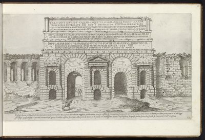 Porta Maggiore te Rooma Bouwwerken uit de oudheid (sarjan nimi) Stefano Du Perac Parisinon keräämät Rooman antiikin jäännökset ja muotokuvat perspektiivissä (sarjan nimi esineellä) tekijältä Etienne Duperac