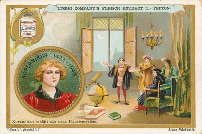 Kopernikus, Liebig-kortti, 1900-luvun alku (kromo) tekijältä European School