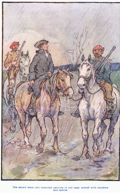 Saattueessa oli ratsastavia patriootteja punaisissa lippiksissä, musketeilla ja sapelilla aseistettuina... tekijältä F. M. B. Blaikie
