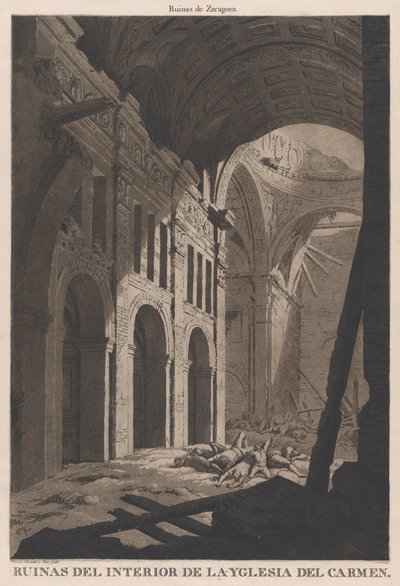 Näkymä Saragosin Nuestra Senora del Carmenin kirkon sisätilojen raunioista..., 1808-14 tekijältä Fernando Brambila