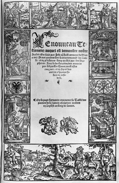 Antwerpenissä vuonna 1531 julkaistun Jacques Lefevre dEtaplesin (1450–1537) ranskankielisen käännöksen Uuden testamentin otsikkosivu tekijältä Flemish School