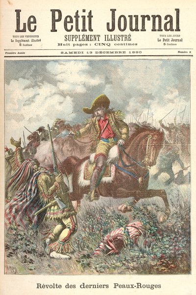 Revolt of the Last of the Redskins, "Le Petit Journal", 13. joulukuuta 1890 tekijältä Fortune Louis Meaulle and Henri Meyer