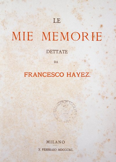 Muistojeni otsikkosivu tekijältä Francesco Hayez