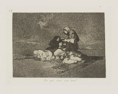 mistä? tarjoilee kupin? (Mitä kupista käytetään?), pl. 59 sarjasta The Disasters of War tekijältä Francisco de Goya