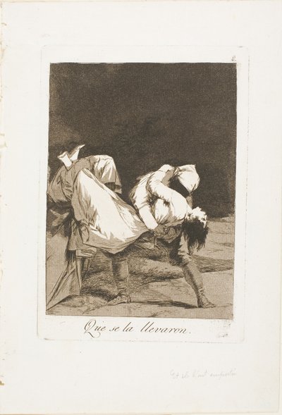 They Carried Her Off!, levy kahdeksan Los Caprichosista tekijältä Francisco Jose de Goya y Lucientes