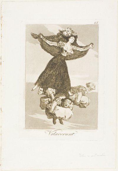 He ovat lentäneet, levy 61, Los Caprichos (Caprices) tekijältä Francisco Jose de Goya y Lucientes