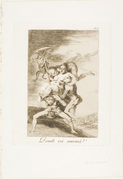Minne äiti menee?, levy 65 Los Caprichosista tekijältä Francisco Jose de Goya y Lucientes