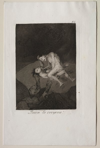 Caprices: Kuka olisi arvannut sitä!. tekijältä Francisco de Goya