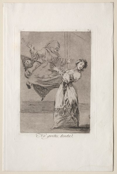 Caprichos: Älä huuda tyhmäksi tekijältä Francisco de Goya