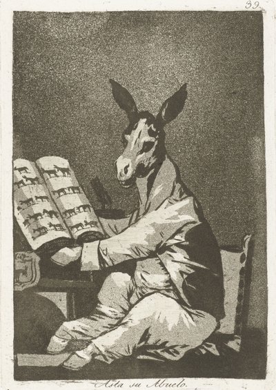 Samoin hänen isoisänsä Asta su abuelo (nimi esineessä) Los Caprichos (sarjan nimi) Los Caprichos tekijältä Francisco de Goya