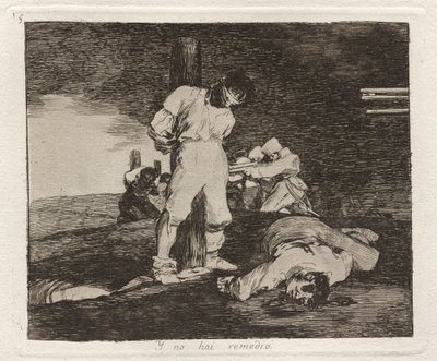 Y no hai -remedio (ja siitä ei ole apua) tekijältä Francisco de Goya