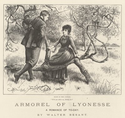 Armorel of Lyonesse, Tämän päivän romanssi, Walter Besant tekijältä Frederick Barnard
