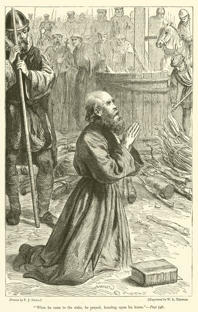 Kun hän tuli paalulle, hän rukoili polvistuen polvilleen tekijältä Frederick John Skill