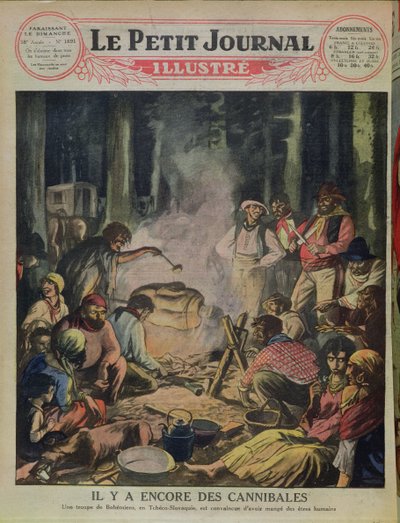 Ryhmä kannibalistisia mustalaisia Tšekkoslovakiassa, Le Petit Journal, 1927 tekijältä French School